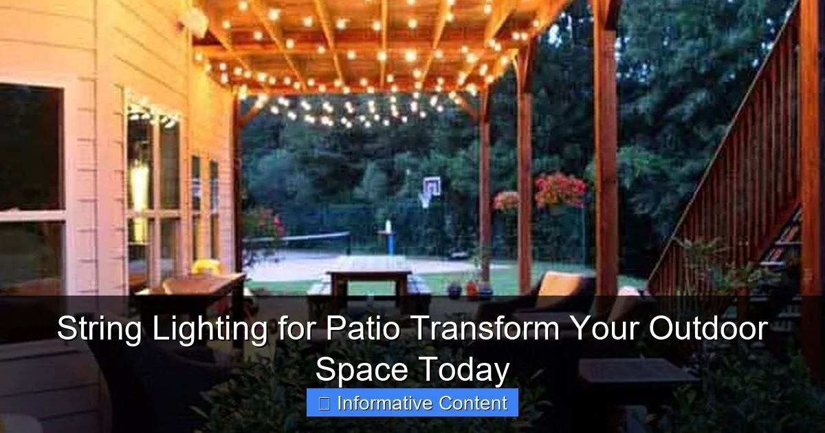 String Lighting for Patio Transform Your Outdoor Space Today