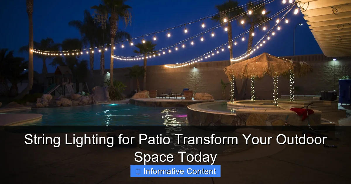 String Lighting for Patio Transform Your Outdoor Space Today