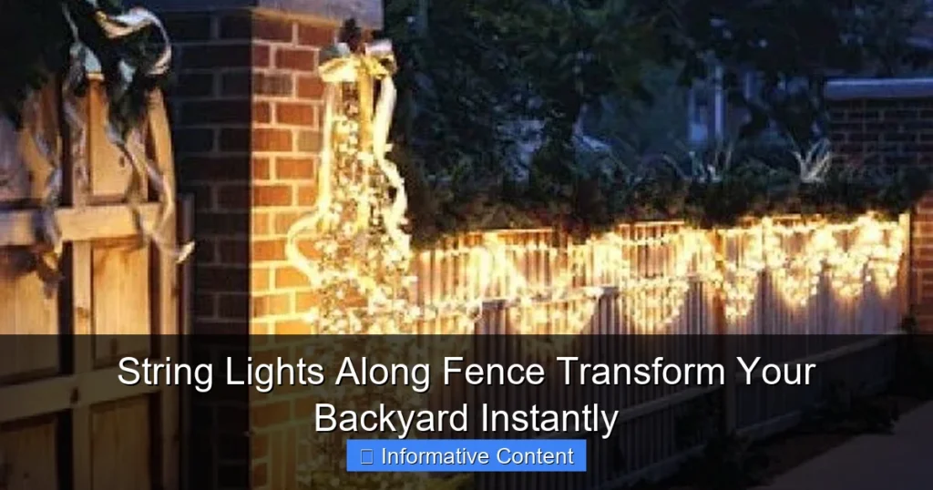 String Lights Along Fence Transform Your Backyard Instantly