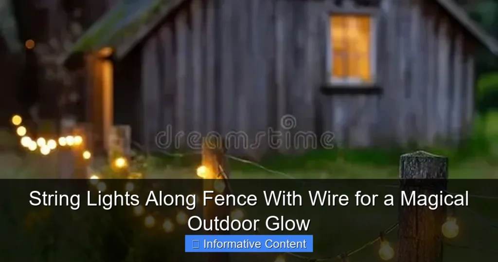 String Lights Along Fence With Wire for a Magical Outdoor Glow