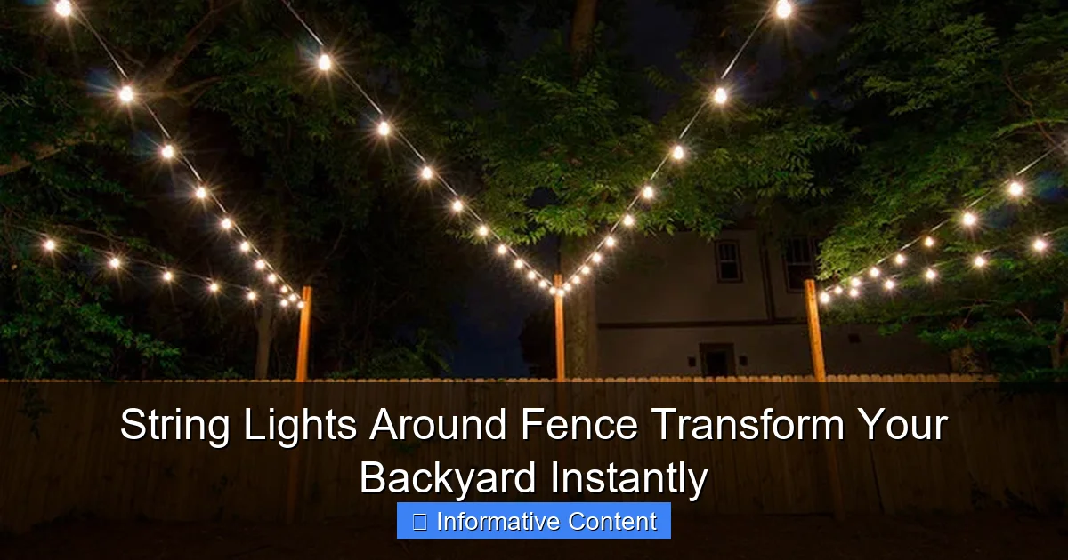 String Lights Around Fence Transform Your Backyard Instantly