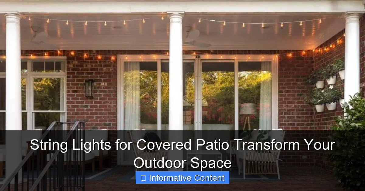 String Lights for Covered Patio Transform Your Outdoor Space