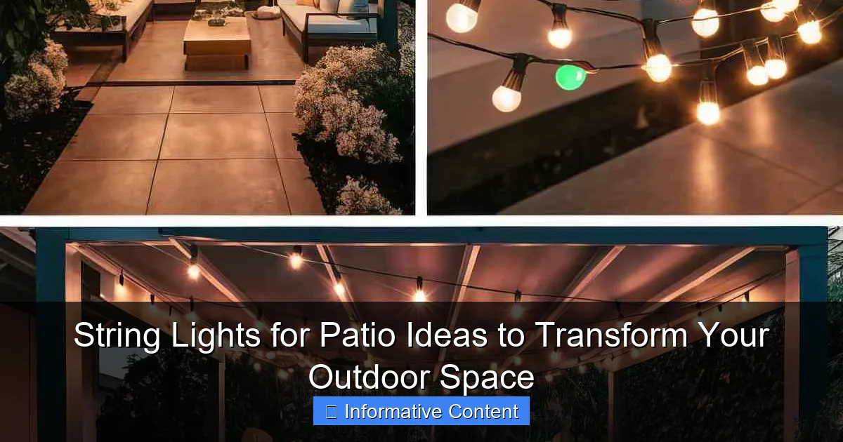 String Lights for Patio Ideas to Transform Your Outdoor Space