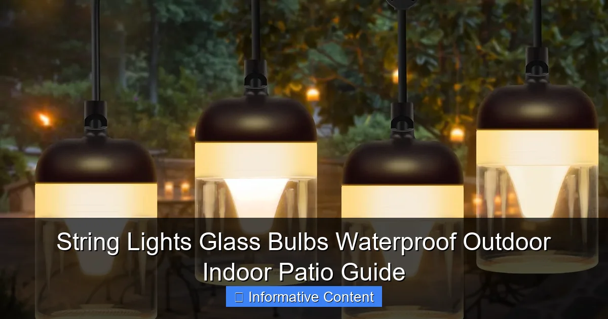 String Lights Glass Bulbs Waterproof Outdoor Indoor Patio Guide