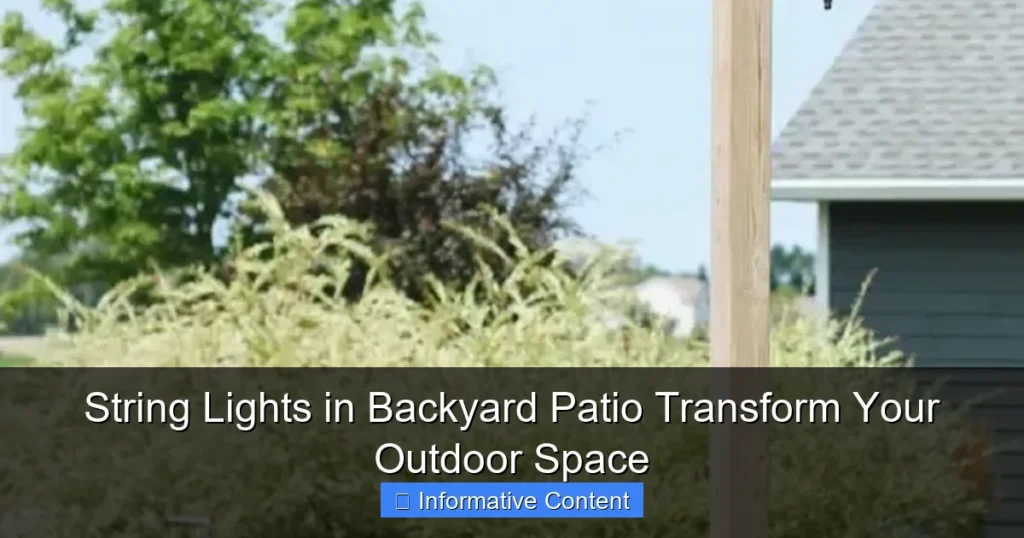 String Lights in Backyard Patio Transform Your Outdoor Space