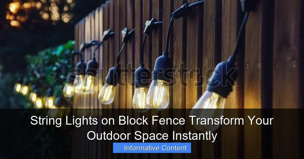 String Lights on Block Fence Transform Your Outdoor Space Instantly