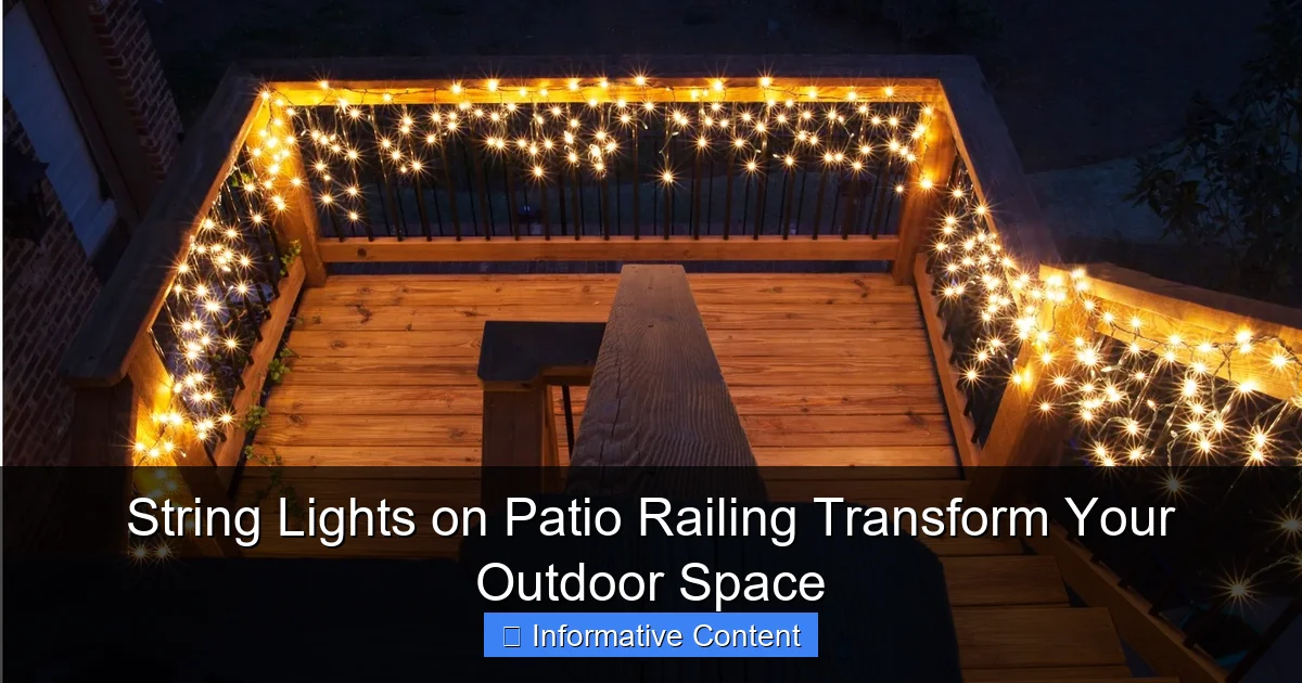 String Lights on Patio Railing Transform Your Outdoor Space