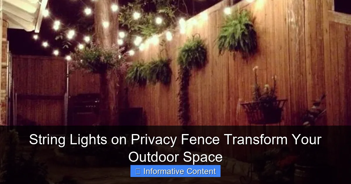 String Lights on Privacy Fence Transform Your Outdoor Space
