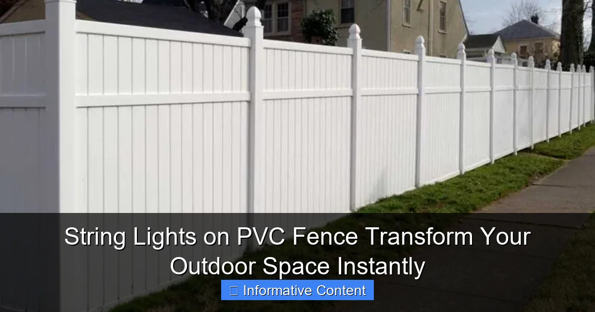 String Lights on PVC Fence Transform Your Outdoor Space Instantly