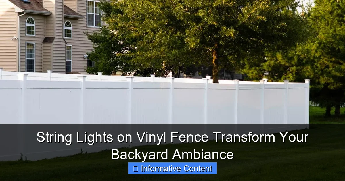 String Lights on Vinyl Fence Transform Your Backyard Ambiance