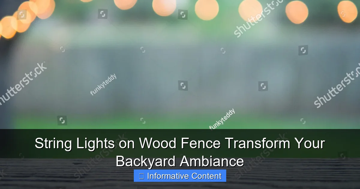 String Lights on Wood Fence Transform Your Backyard Ambiance