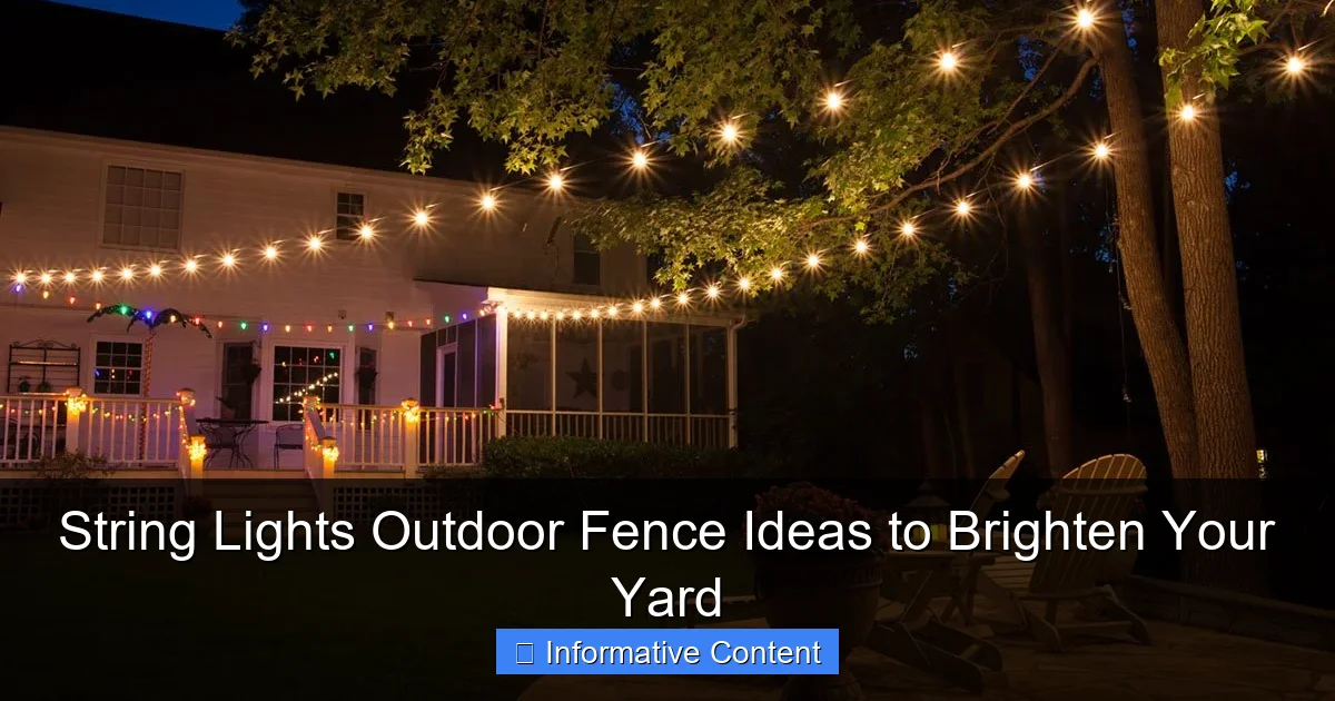String Lights Outdoor Fence Ideas to Brighten Your Yard