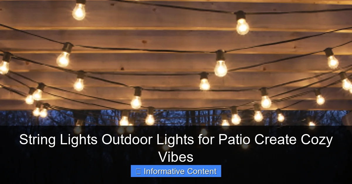 String Lights Outdoor Lights for Patio Create Cozy Vibes