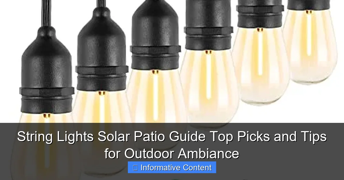 String Lights Solar Patio Guide Top Picks and Tips for Outdoor Ambiance