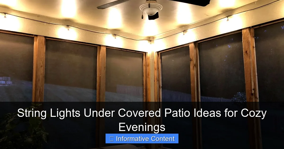String Lights Under Covered Patio Ideas for Cozy Evenings