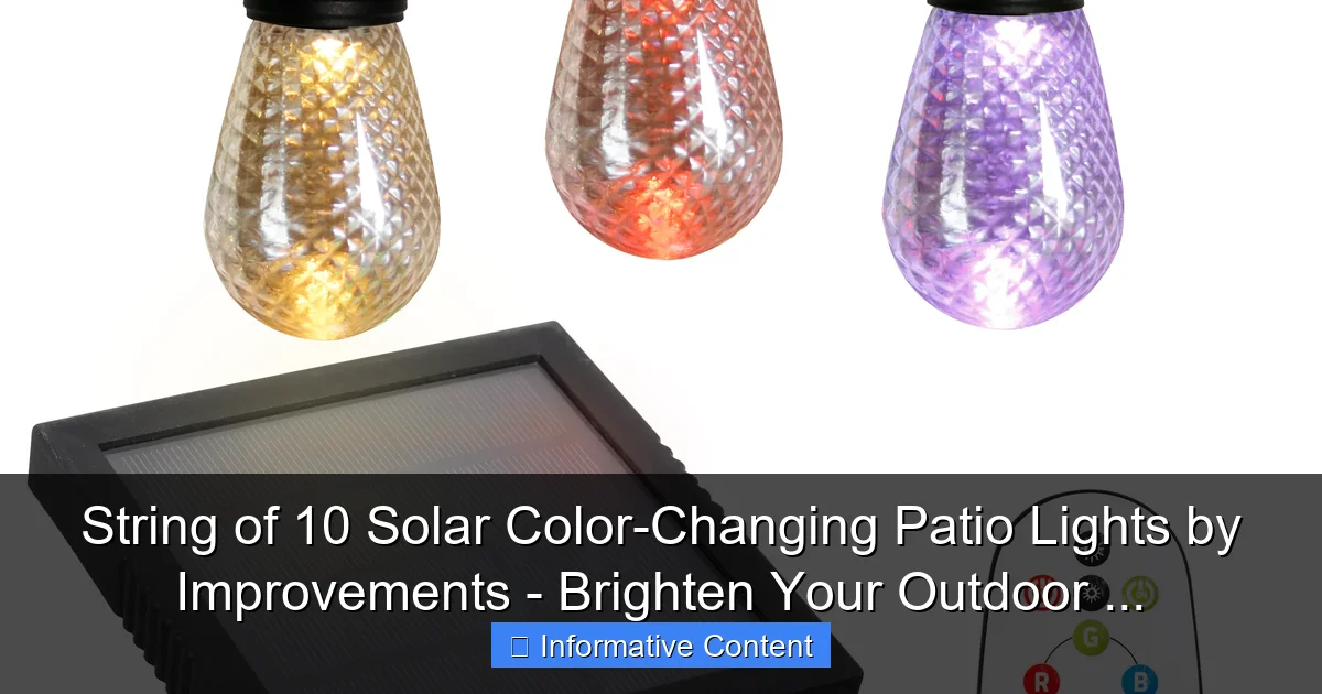 String of 10 Solar Color-Changing Patio Lights by Improvements - Brighten Your Outdoor ...