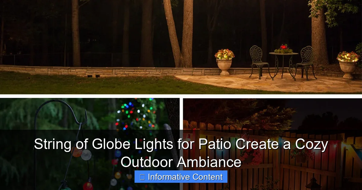String of Globe Lights for Patio Create a Cozy Outdoor Ambiance