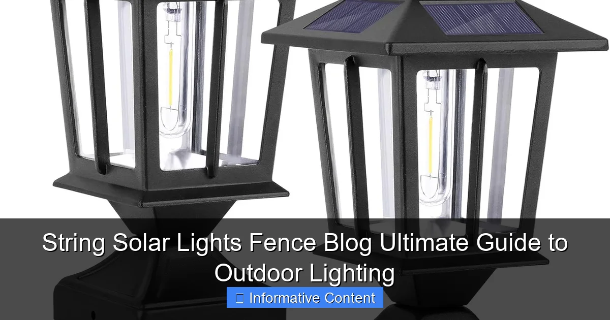 String Solar Lights Fence Blog Ultimate Guide to Outdoor Lighting