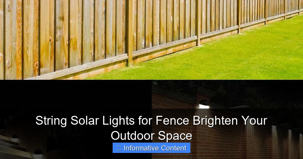 String Solar Lights for Fence Brighten Your Outdoor Space