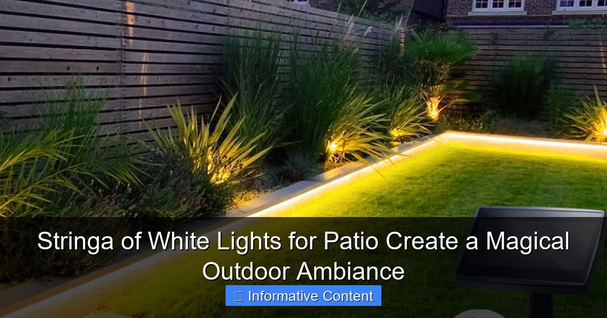Stringa of White Lights for Patio Create a Magical Outdoor Ambiance