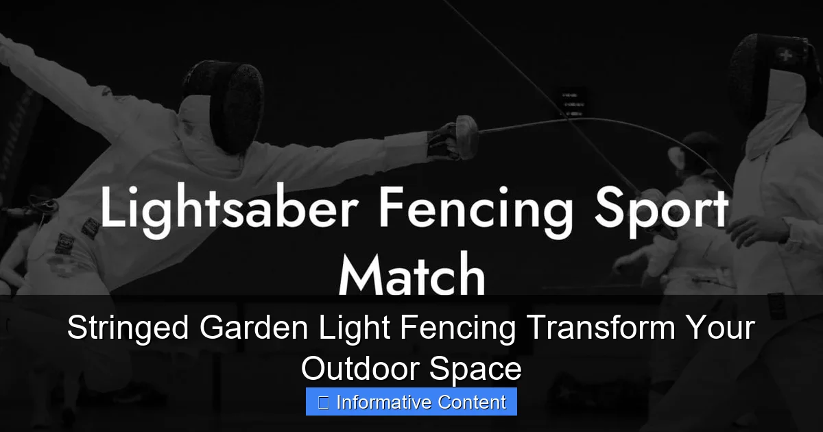 Stringed Garden Light Fencing Transform Your Outdoor Space