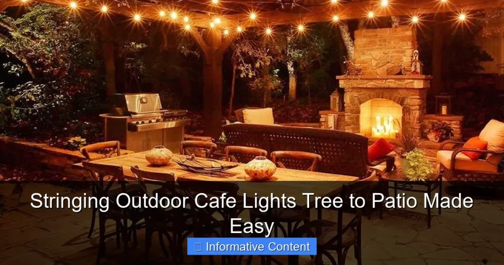 Stringing Outdoor Cafe Lights Tree to Patio Made Easy