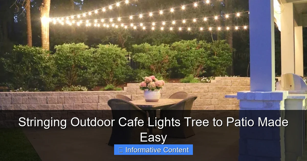 Stringing Outdoor Cafe Lights Tree to Patio Made Easy