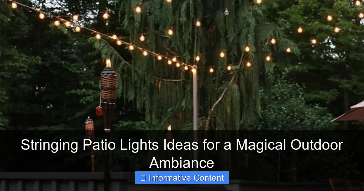 Stringing Patio Lights Ideas for a Magical Outdoor Ambiance