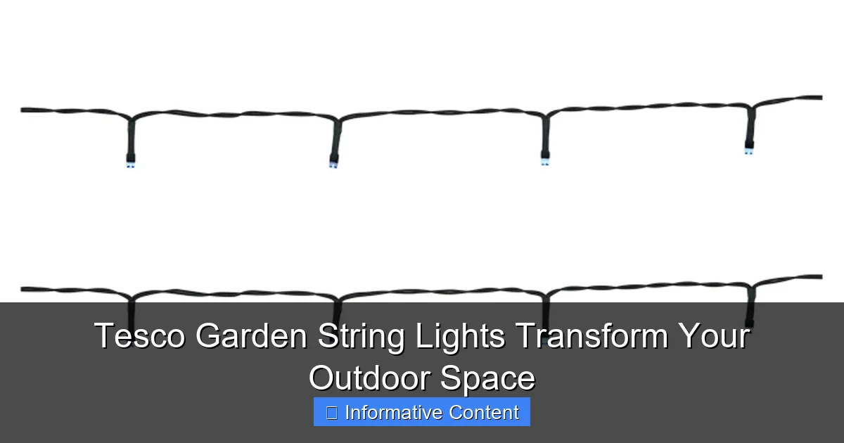 Tesco Garden String Lights Transform Your Outdoor Space