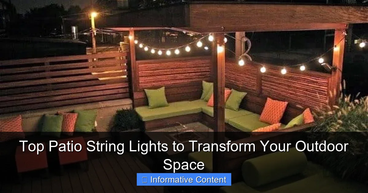 Top Patio String Lights to Transform Your Outdoor Space