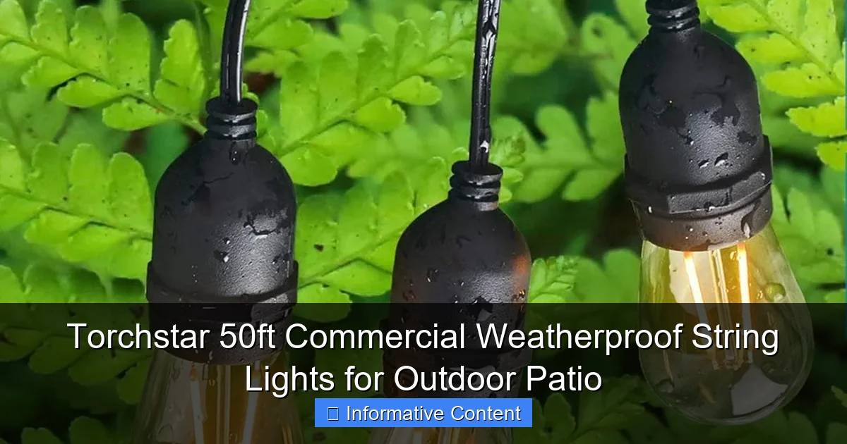 Torchstar 50ft Commercial Weatherproof String Lights for Outdoor Patio