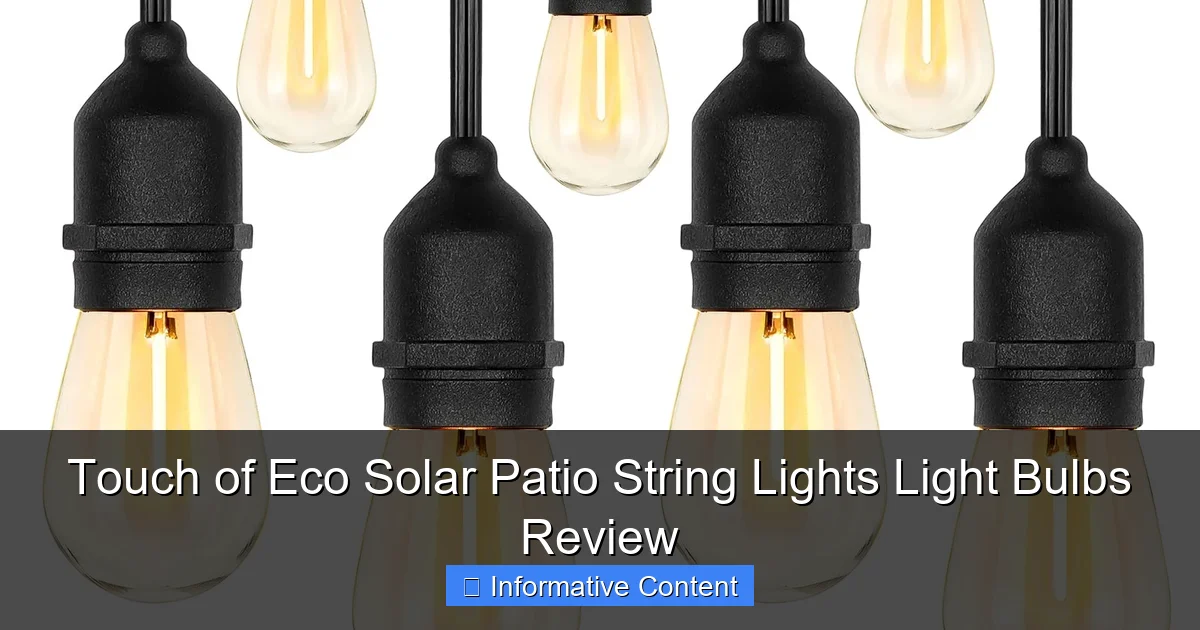 Touch of Eco Solar Patio String Lights Light Bulbs Review