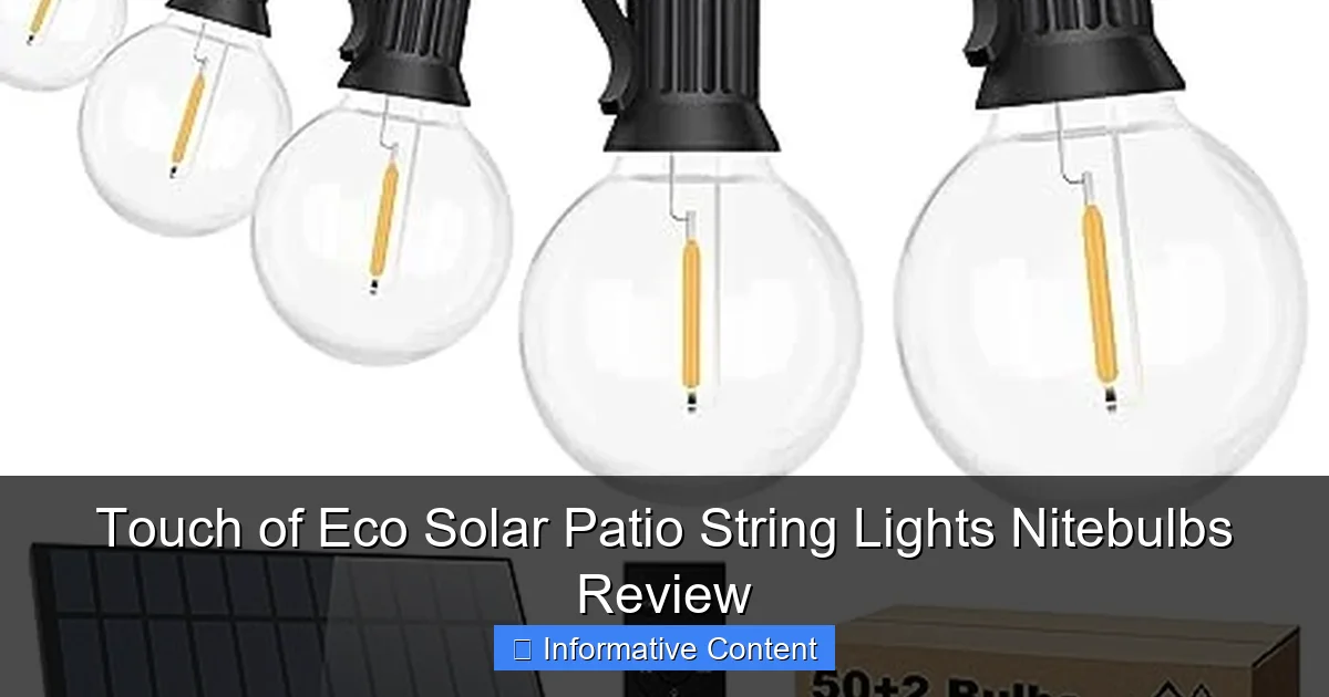 Touch of Eco Solar Patio String Lights Nitebulbs Review