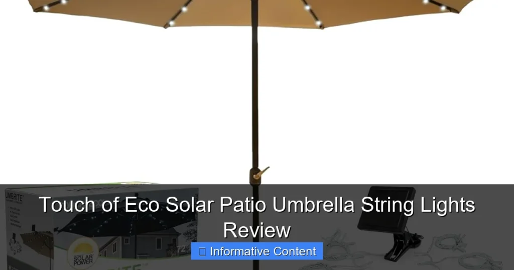 Touch of Eco Solar Patio Umbrella String Lights Review