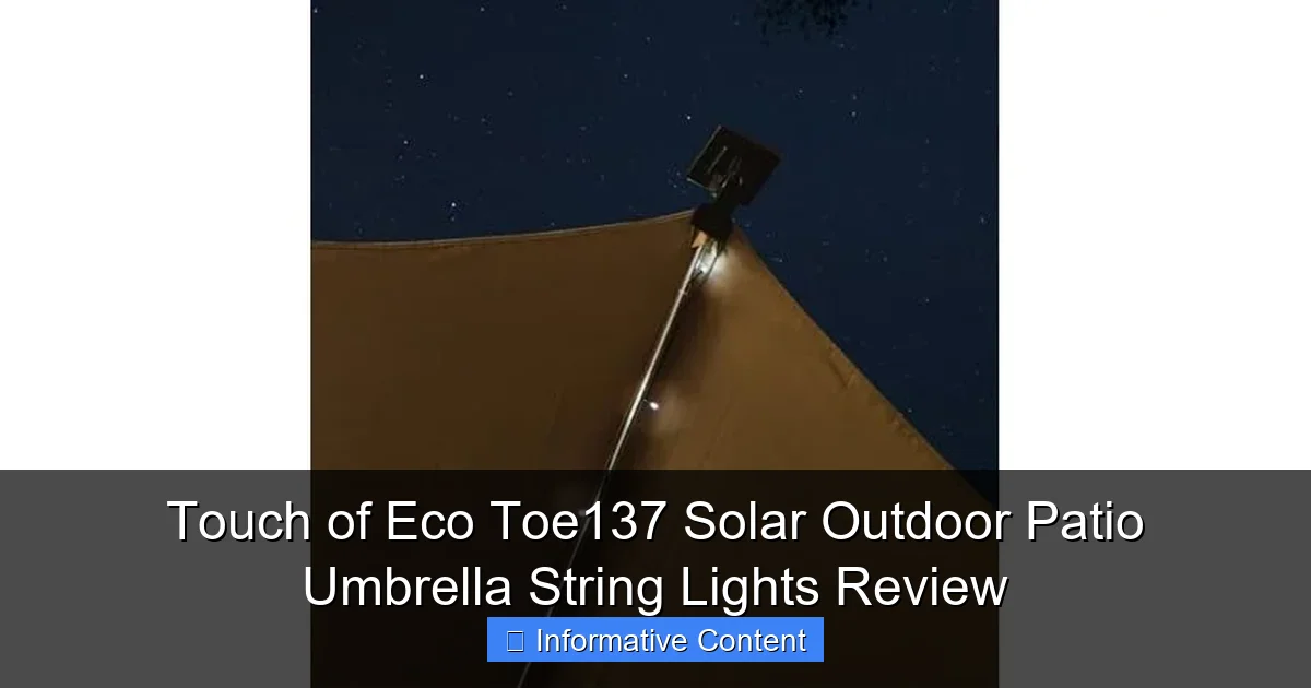 Touch of Eco Toe137 Solar Outdoor Patio Umbrella String Lights Review
