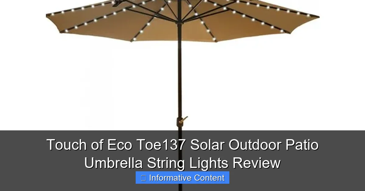 Touch of Eco Toe137 Solar Outdoor Patio Umbrella String Lights Review