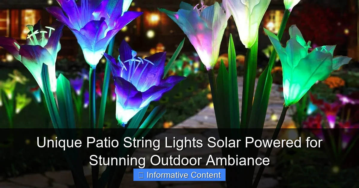 Unique Patio String Lights Solar Powered for Stunning Outdoor Ambiance