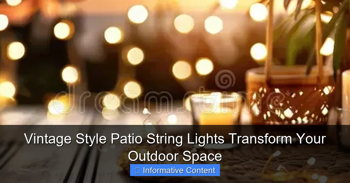 Vintage Style Patio String Lights Transform Your Outdoor Space
