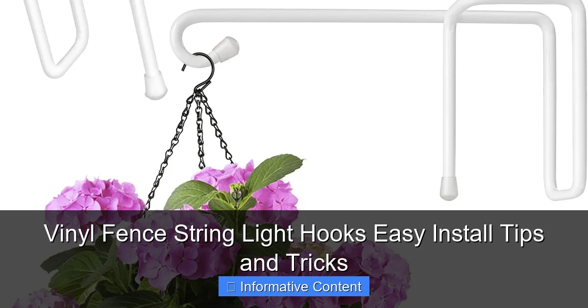 Vinyl Fence String Light Hooks Easy Install Tips and Tricks