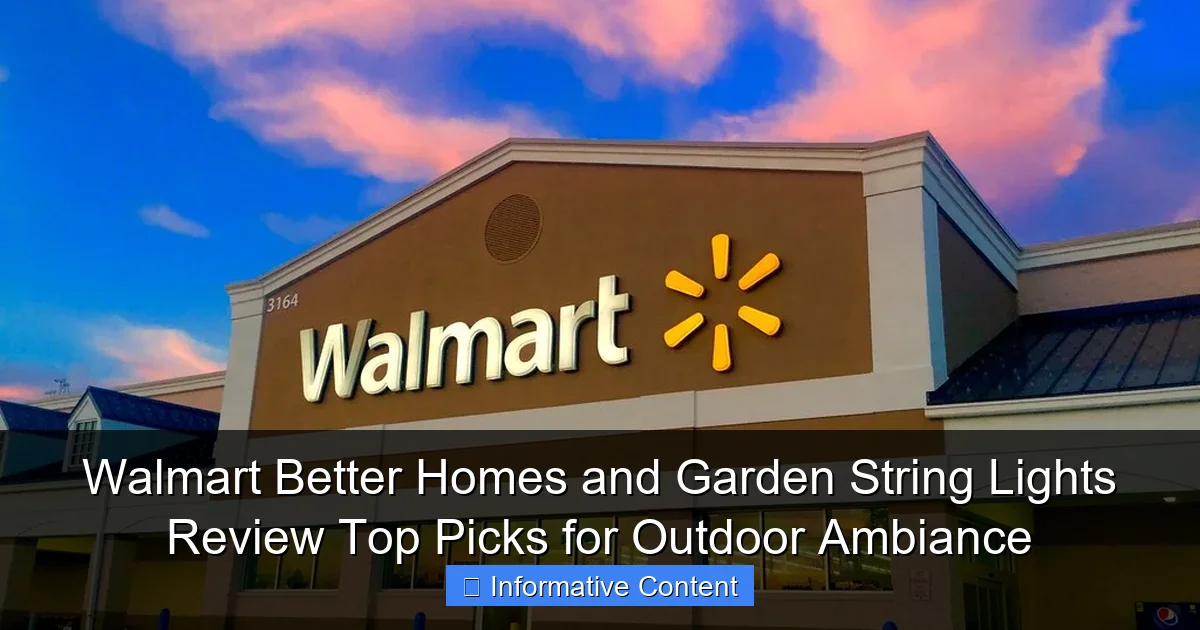 Walmart Better Homes and Garden String Lights Review Top Picks for Outdoor Ambiance
