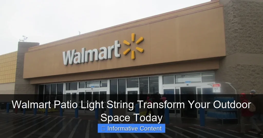 Walmart Patio Light String Transform Your Outdoor Space Today