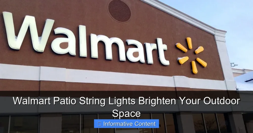 Walmart Patio String Lights Brighten Your Outdoor Space