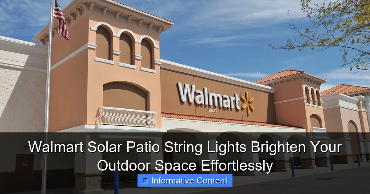Walmart Solar Patio String Lights Brighten Your Outdoor Space Effortlessly