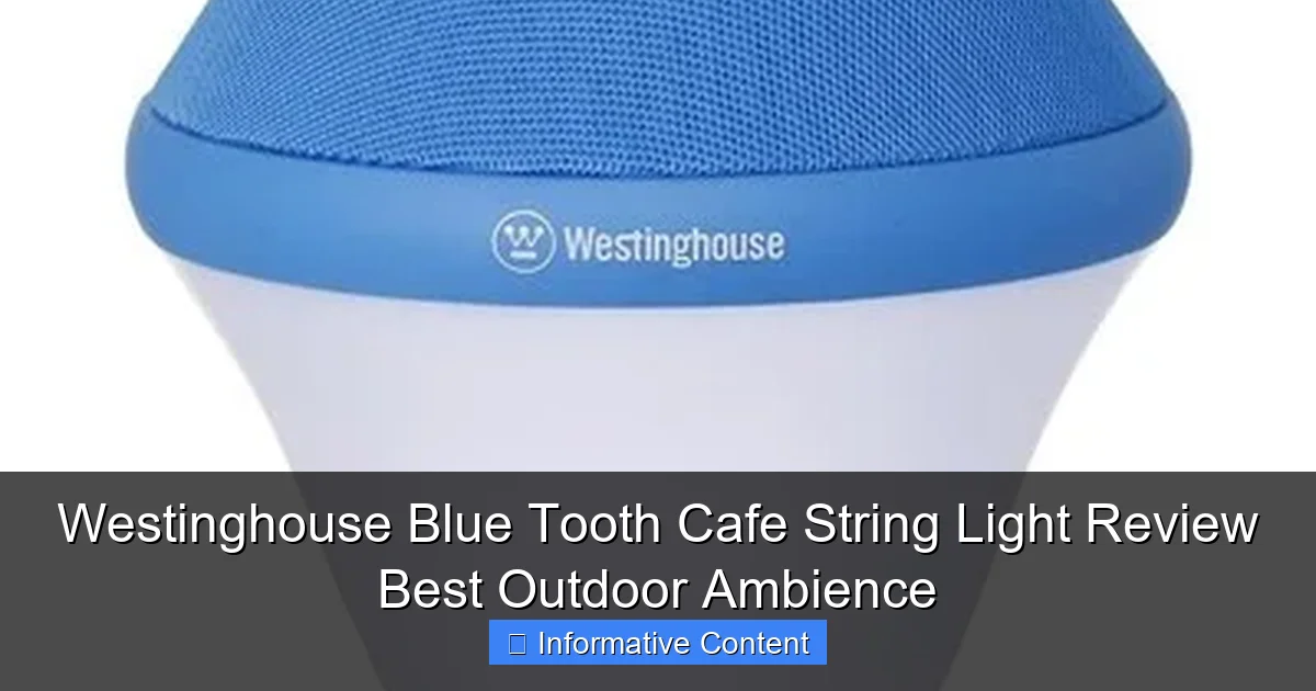 Westinghouse Blue Tooth Cafe String Light Review Best Outdoor Ambience