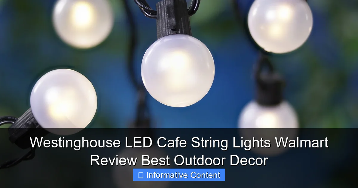 Westinghouse LED Cafe String Lights Walmart Review Best Outdoor Decor