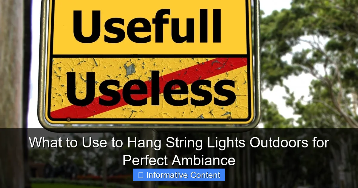 What to Use to Hang String Lights Outdoors for Perfect Ambiance