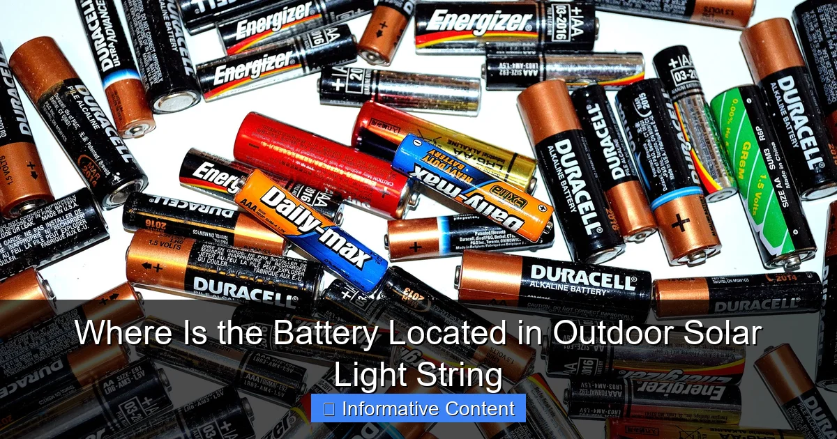 Where Is the Battery Located in Outdoor Solar Light String