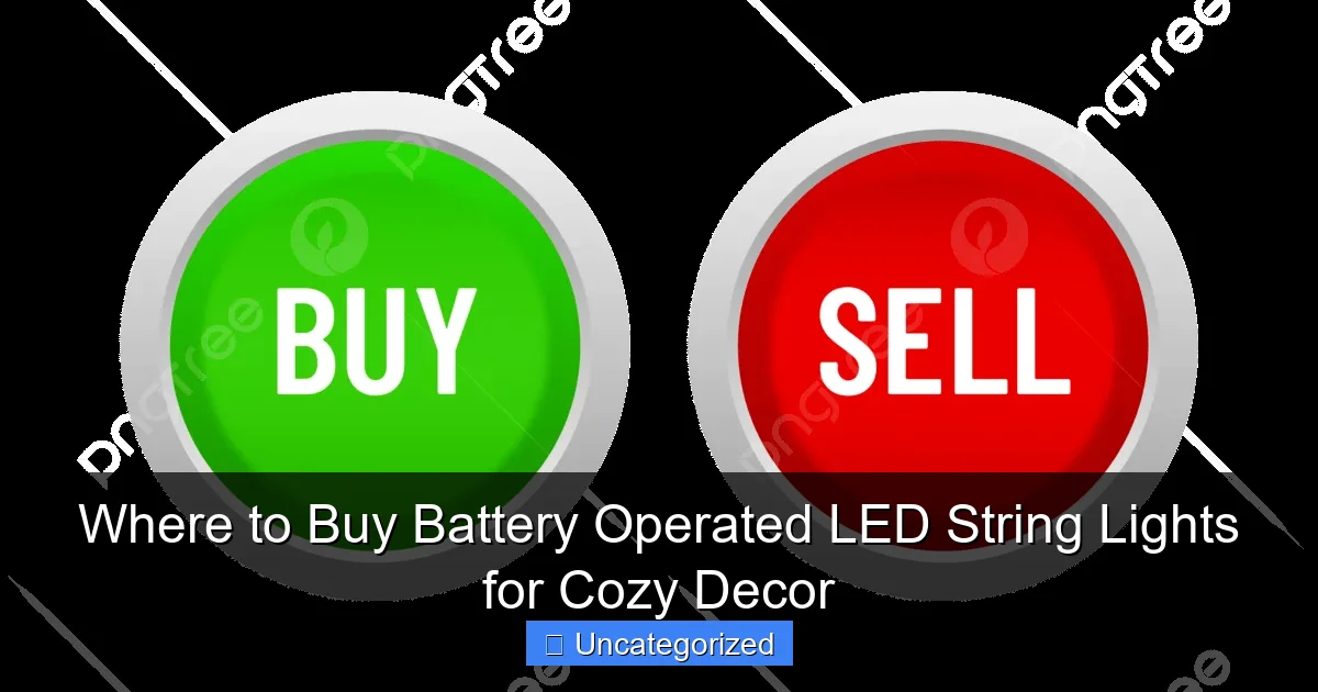 Where to Buy Battery Operated LED String Lights for Cozy Decor