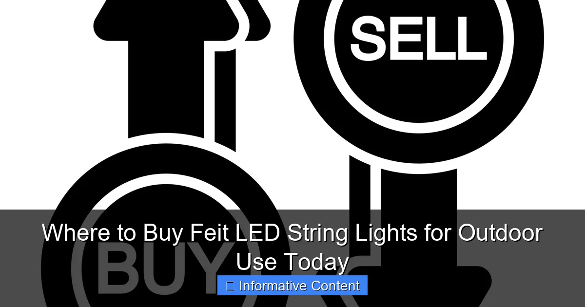 Where to Buy Feit LED String Lights for Outdoor Use Today