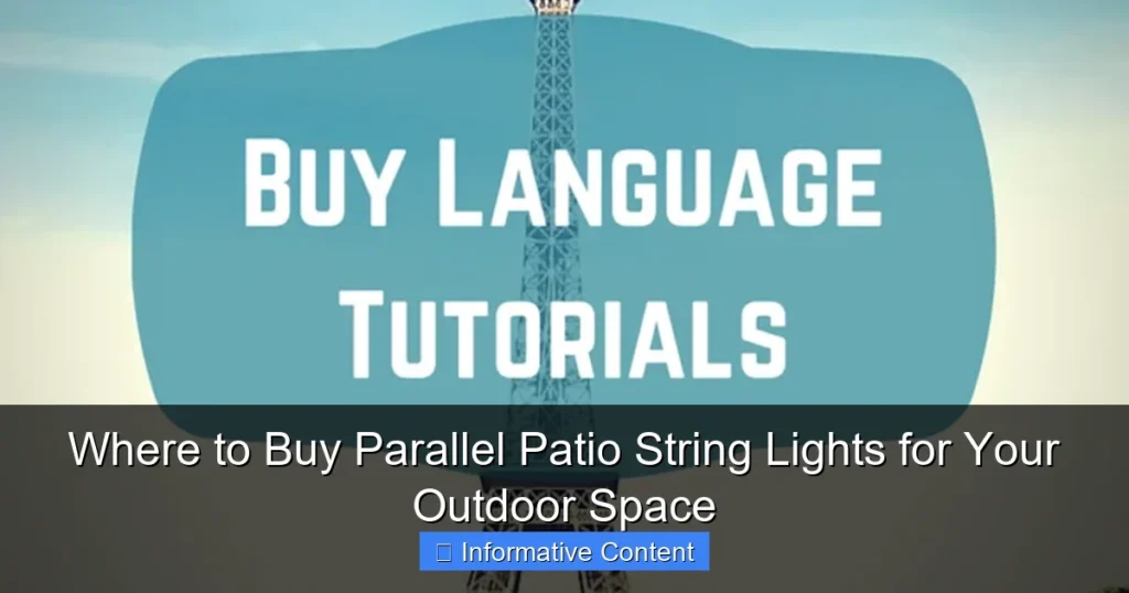 Where to Buy Parallel Patio String Lights for Your Outdoor Space